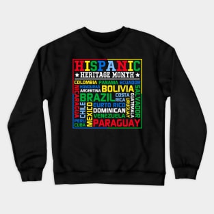 All Latin American Latino Crewneck Sweatshirt